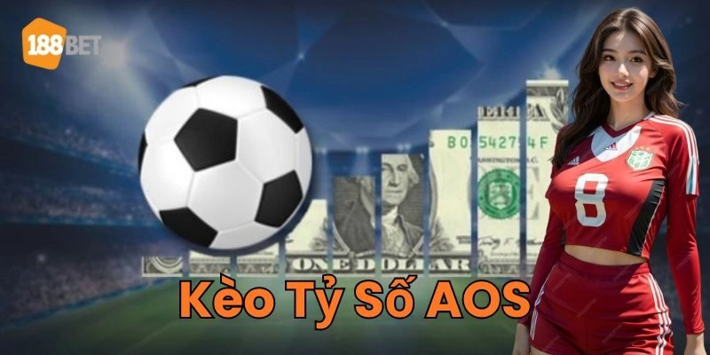 Kèo Tỷ Số AOS 188Bet - Bí Quyết Thắng Lớn Mọi Trận Đấu Sai lầm khi tham gia Kèo Tỷ Số AOS