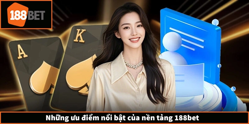 188BET Sproutr - Link Vào 188BET Chính Thức Không Bị Chặn Những ưu điểm nổi bật của nền tảng 188bet
